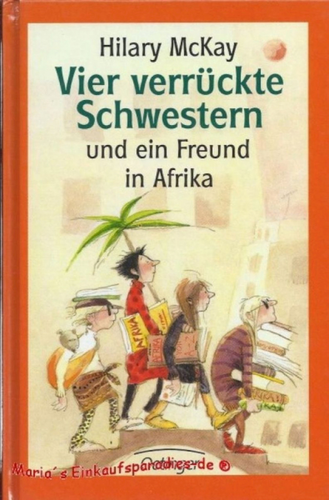 Buch: Vier verrückte Schwestern & ein Freund in Afrika #8860