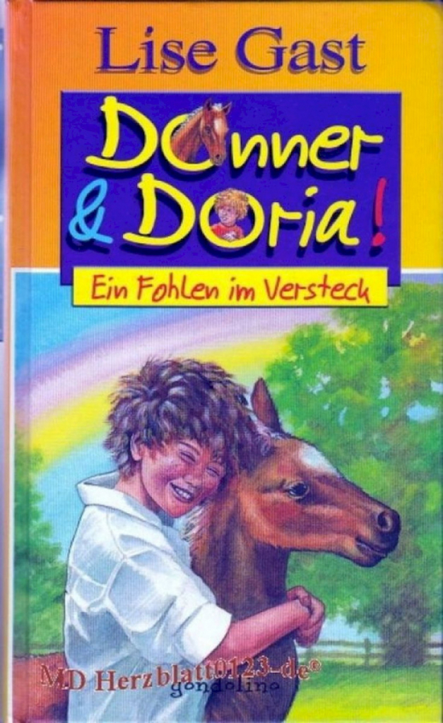 Buch: Donner & Doria Ein Fohlen im Versteck Gondrom Verlag Buch: Donner & Doria Ein Fohlen im Versteck Gondrom Verlag