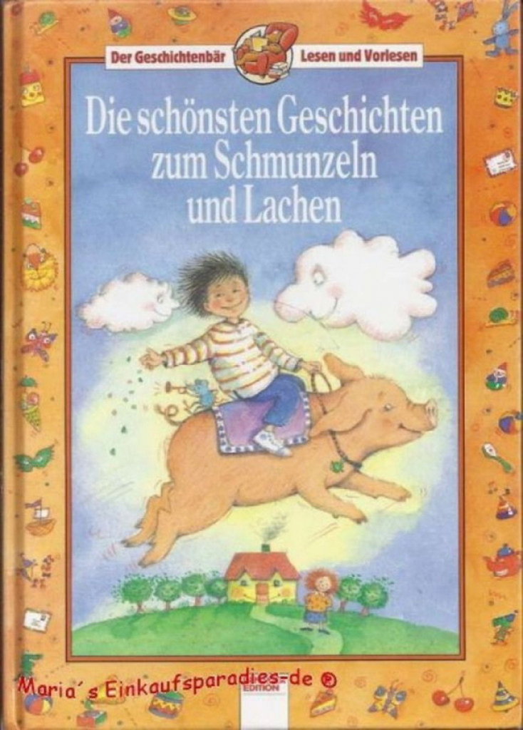 Buch: Die schönsten Geschichten zum Schmunzeln & Lachen Benziger Edition #9363