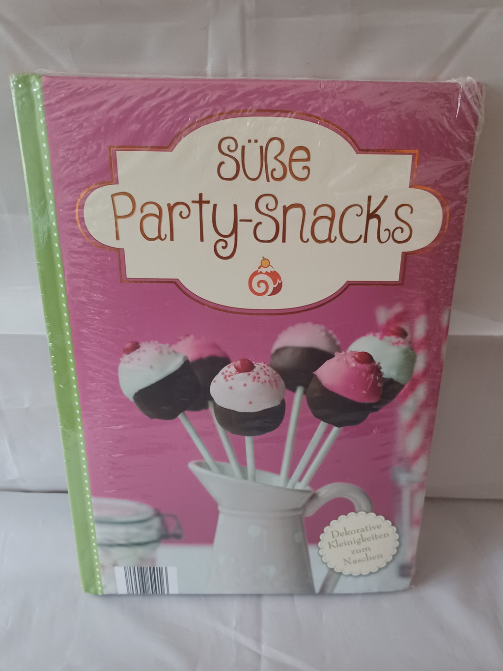 Süße Party - Snacks Kochbuch Süße Party - Snacks Kochbuch