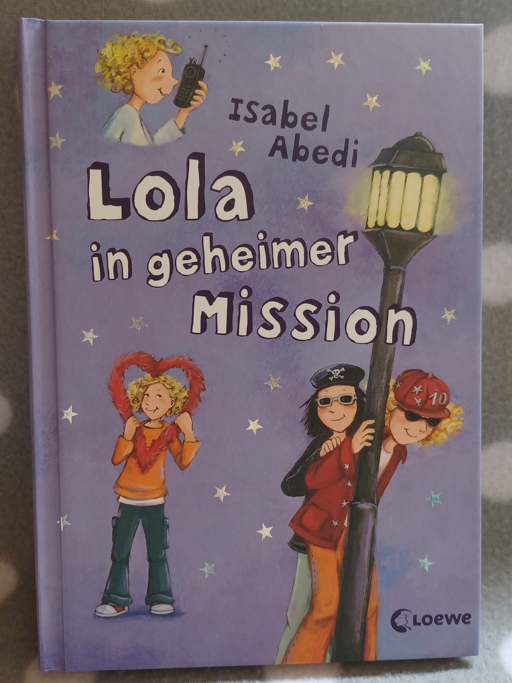 Buch: Lola in geheimer Mission (Band 3)  Buch: Lola in geheimer Mission (Band 3)