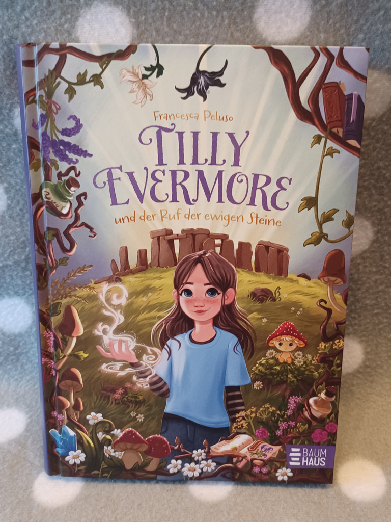 Tilly Evermore und der Ruf der ewigen Steine Jugendbuch Francesca Peluso Baumhaus