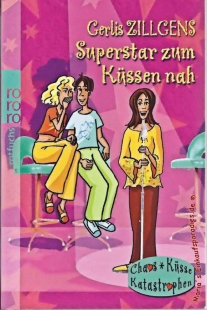 Buch: Superstar zum Küssen nah Taschenbuch rororo Verlag Buch: Superstar zum Küssen nah Taschenbuch rororo Verlag