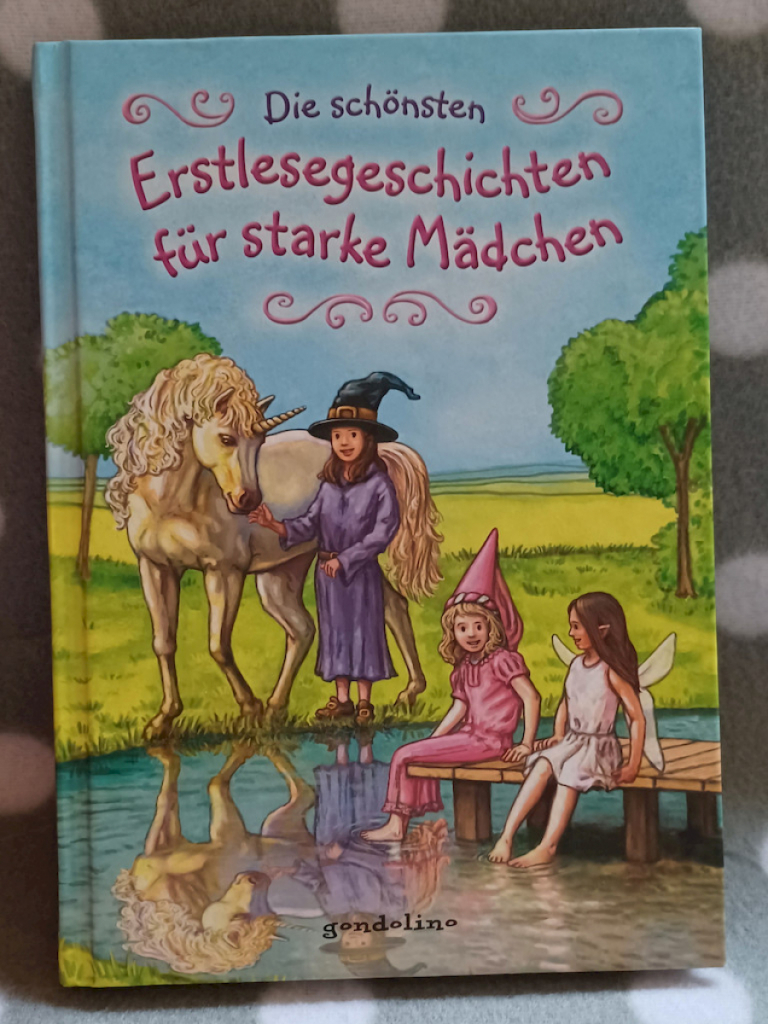 Buch: Die schönsten Erstlesegeschichten für starke Mädchen Buch: Die schönsten Erstlesegeschichten für starke Mädchen