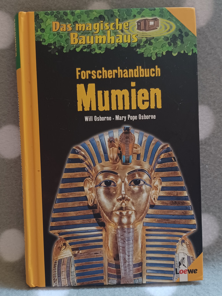 Buch: Das magische Baumhaus Forscherhandbuch Mumien Buch: Das magische Baumhaus Forscherhandbuch Mumien